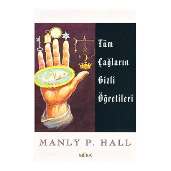 Tüm Çağların Gizli Öğretileri