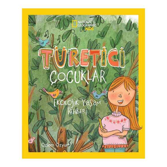 Türetici Çocuklar Ekolojik Yaşam Rehberi