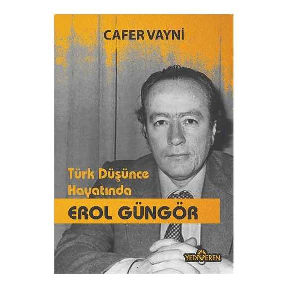 Türk Düşünce Hayatında Erol Güngör