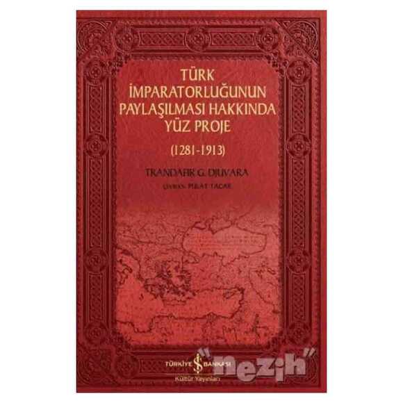 Türk İmparatorluğunun Paylaşılması Hakkında Yüz Proje