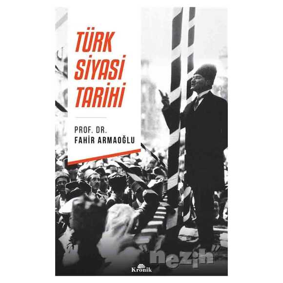 Türk Siyasi Tarihi Kronik Kitap