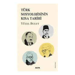 Türk Sosyolojisinin Kısa Tarihi - Thumbnail