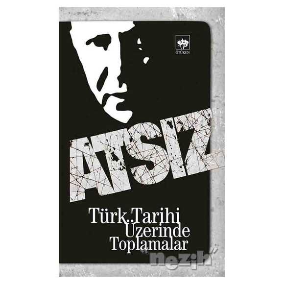 Türk Tarihi Üzerinde Toplamalar