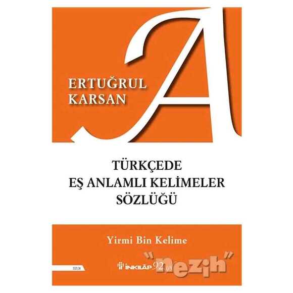 Türkçede Eş Anlamlı Kelimeler Sözlüğü