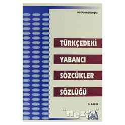 Türkçedeki Yabancı Sözcükler Sözlüğü 74385 - Thumbnail