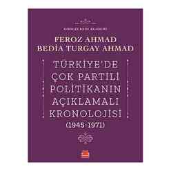 Kırmızı Kedi Yayınları - Türkiye’de Çok Partili Politikanın Açıklamalı Kronolojisi (1945-1971)