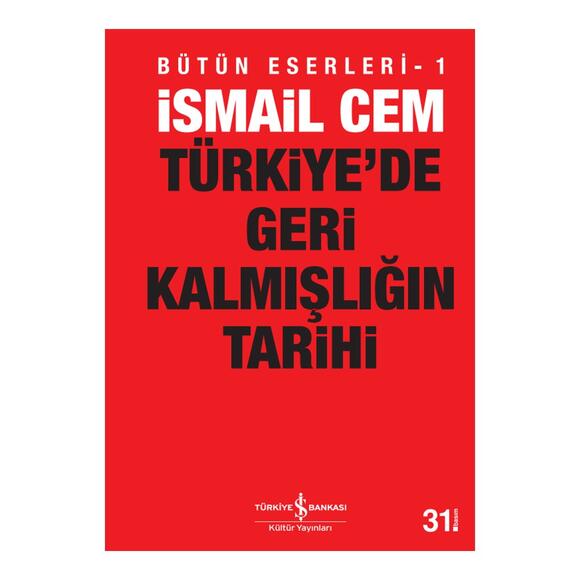 Türkiye’De Geri Kalmışlığın Tarihi