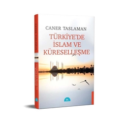 Türkiye’de İslam ve Küreselleşme - Thumbnail