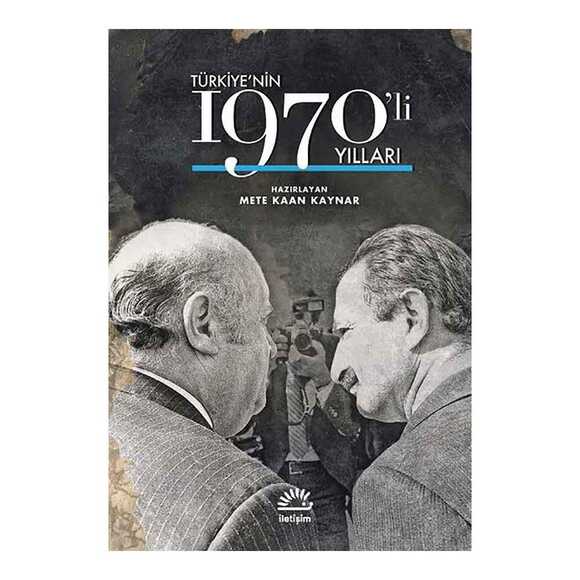 Türkiye’nin 1970’li Yılları