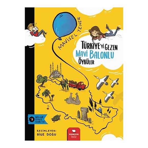 Türkiye’yi Gezen Mavi Balonlu Öyküler