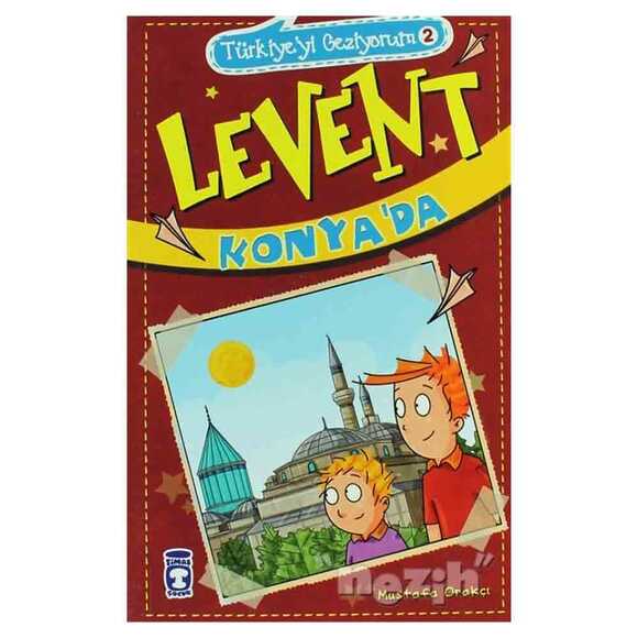 Türkiyeyi Geziyorum 2 - Levent Konya’da