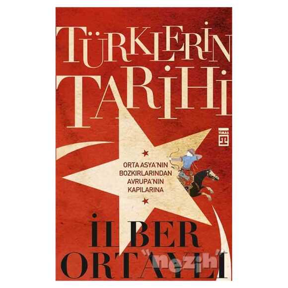 Türklerin Tarihi İlber Ortaylı