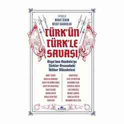 Kronik Kitap - Türk’ün Türk’le Savaşı