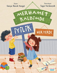Turta Kitap  Merhamet Kalbimde İyilik Her Yerde