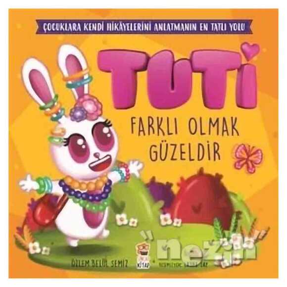 Tuti - Farklı Olmak Güzeldir