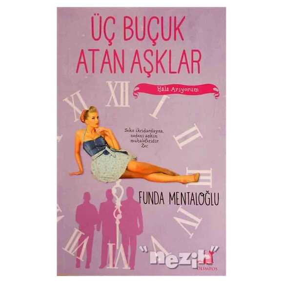 Üç Buçuk Atan Aşklar