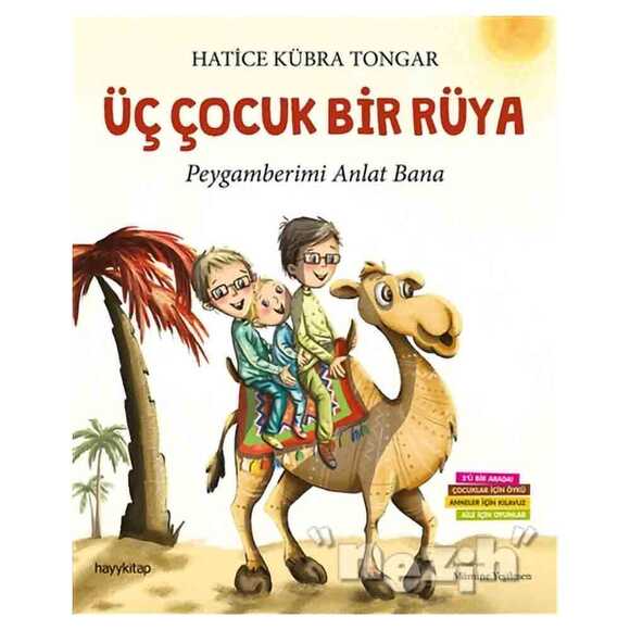 Üç Çocuk Bir Rüya