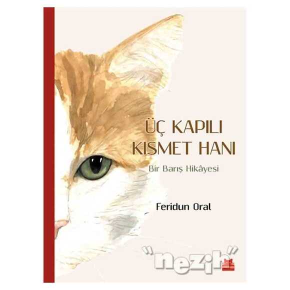 Üç Kapılı Kısmet Hanı