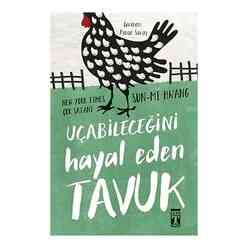 Uçabileceğini Hayal Eden Tavuk - Thumbnail