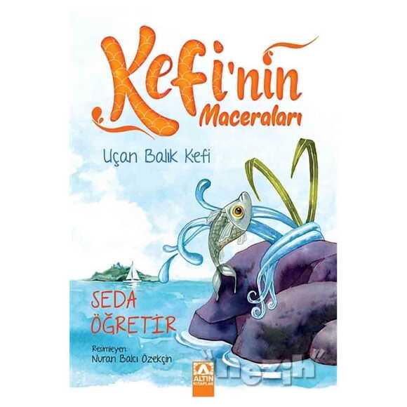 Uçan Balık Kefi - Kefi’nin Maceraları