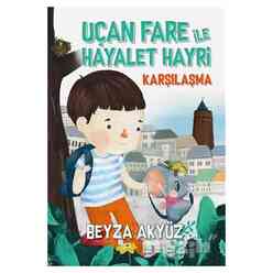 Uçan Fare ile Hayalet Hayri - Karşılaşma - Thumbnail