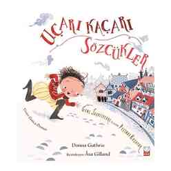 Kırmızı Kedi Yayınları - Uçarı Kaçarı Sözcükler