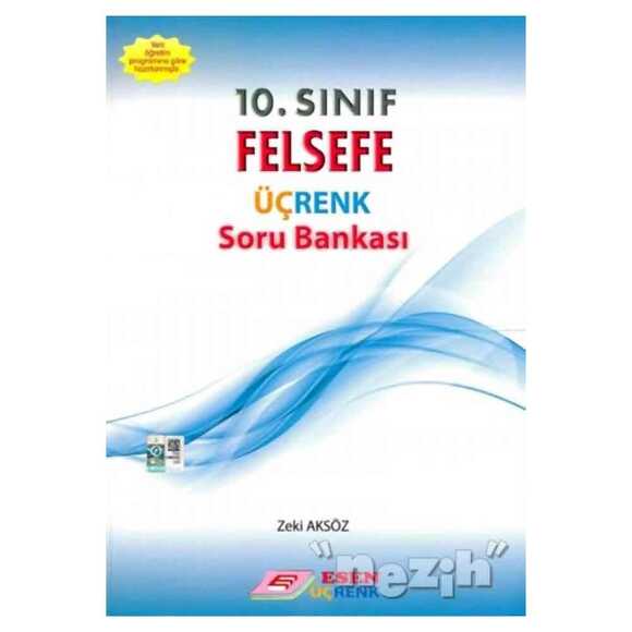 Üçrenk 10. Sınıf Felsefe Soru Bankası 2019