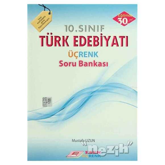 Üçrenk 10. Sınıf Türk Dili Ve Edebiyatı Soru Bankası 2019