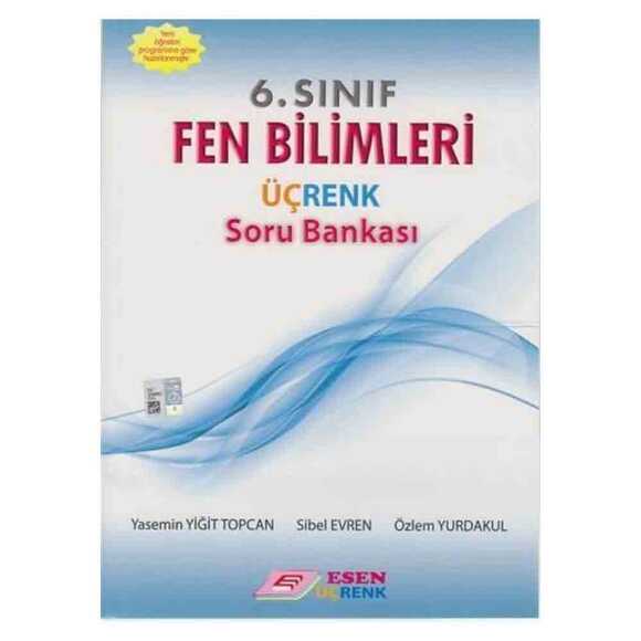 Üçrenk 6. Sınıf Fen Bilimleri Soru Bankası