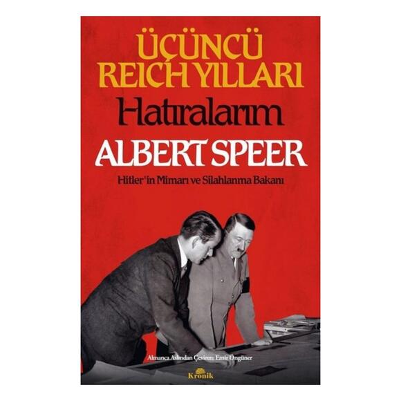 Üçüncü Reich Yılları: Hatıralarım