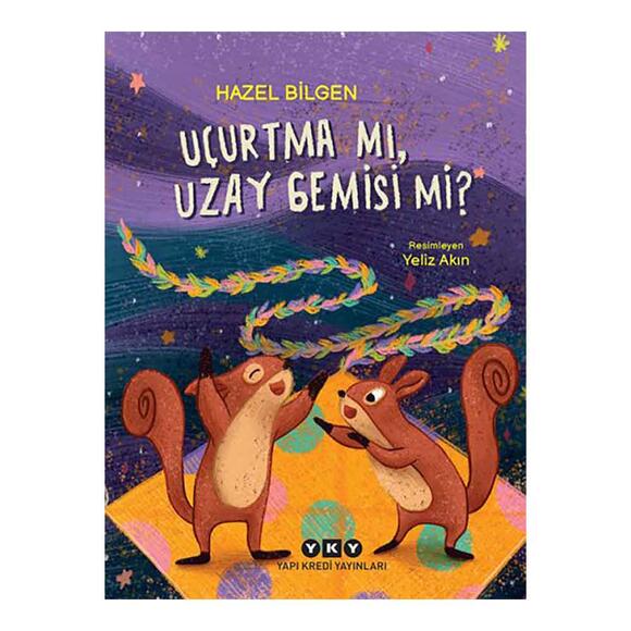 Uçurtma Mı, Uzay Gemisi Mi?
