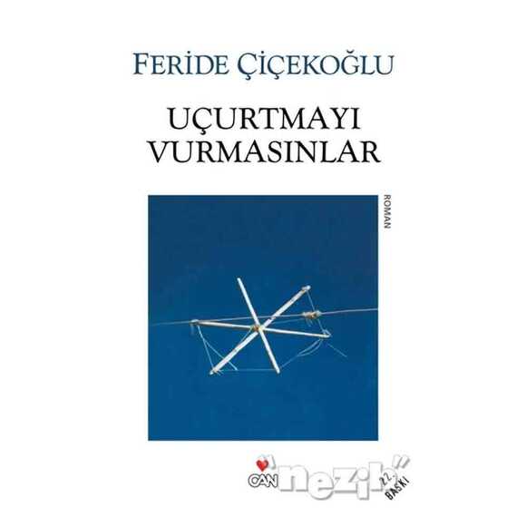 Uçurtmayı Vurmasınlar