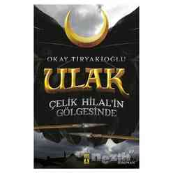 Ulak - Çelik Hilal’in Gölgesinde - Thumbnail