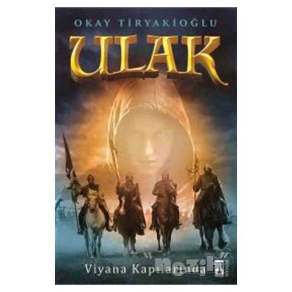 Ulak - Viyana Kapılarında