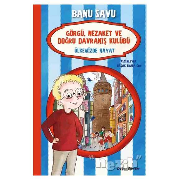 Ülkemizde Hayat 6 - Görgü Nezaket ve Doğru Davranış Kulübü