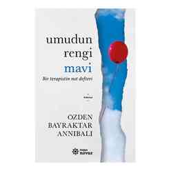 Umudun Rengi Mavi - Bir Terapistin Not Defteri - Thumbnail