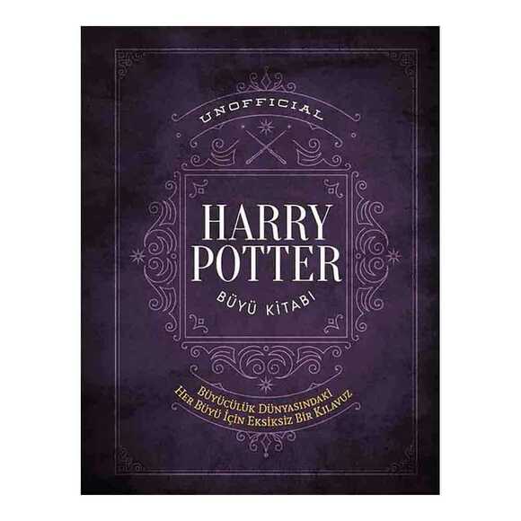 Unofficial Harry Potter Büyü Kitabı Ciltli