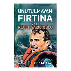 Unutulmayan Fırtına Vali Recep Yazıcıoğlu - Thumbnail