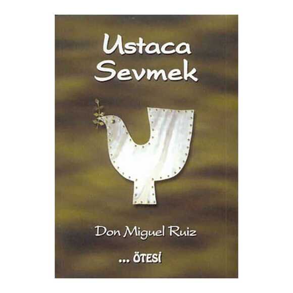 Ustaca Sevmek