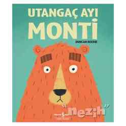 İş Bankası Kültür Yayınları - Utangaç Ayı Monti