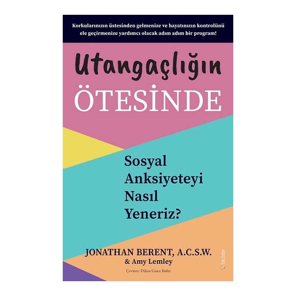 Utangaçlığın Ötesinde - Sosyal Anksiyeteyi Nasıl Yeneriz?