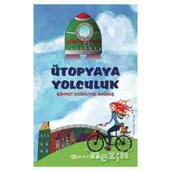 Epsilon Yayınları - Ütopyaya Yolculuk