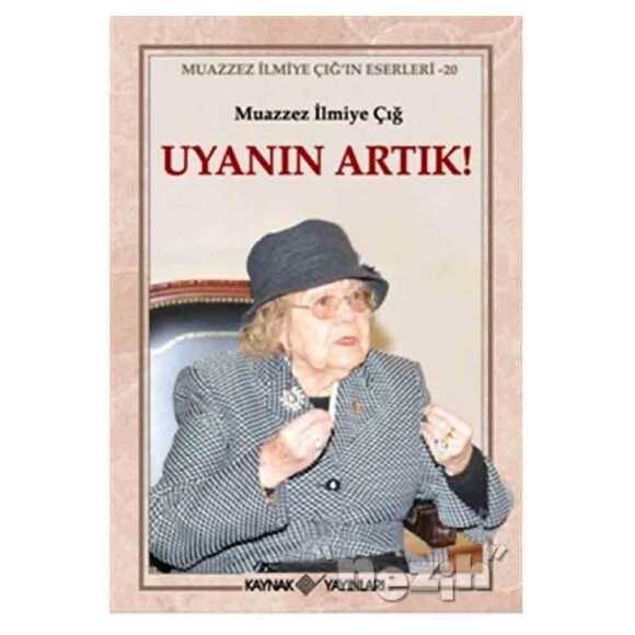 Uyanın Artık!
