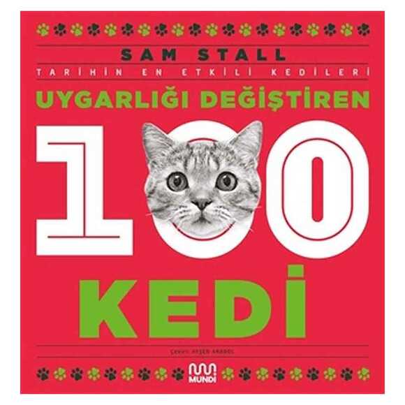 Uygarlığı Değiştiren 100 Kedi