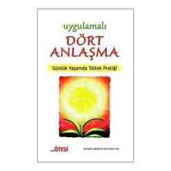 Uygulamalı Dört Anlaşma - Thumbnail