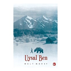 Beyaz Balina Yayınları - Uysal Ben Walt Morey