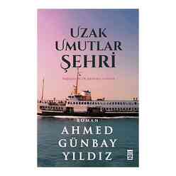 Uzak Umutlar Şehri - Thumbnail