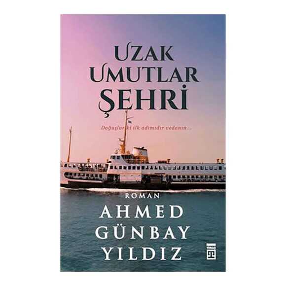 Uzak Umutlar Şehri