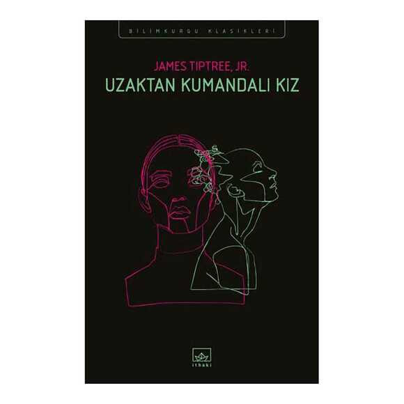 Uzaktan Kumandalı Kız