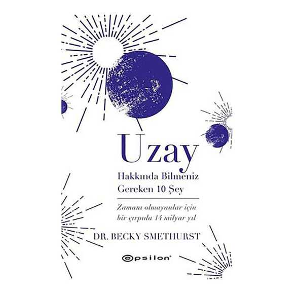 Uzay Hakkında Bilmeniz Gereken 10 Şey